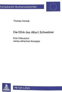 Book Cover for Die Ethik Des Albert Schweitzer by Thomas Honsak