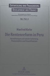 Book Cover for Die Rentenreform in Peru by Manfred Kiefer