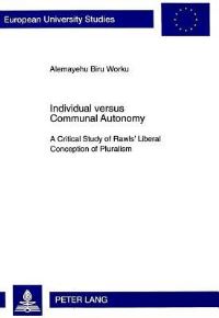 Book Cover for Individual Versus Communal Autonomy by Alemayehu Biru Worku