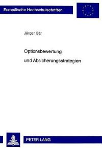 Book Cover for Optionsbewertung Und Absicherungsstrategien by Jürgen Bär
