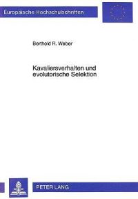 Book Cover for Kavaliersverhalten Und Evolutorische Selektion by Berthold R Weber