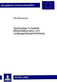 Book Cover for Technischer Fortschritt, Wirtschaftsstruktur Und Leistungsbilanzentwicklung by Dirk Ruebesamen