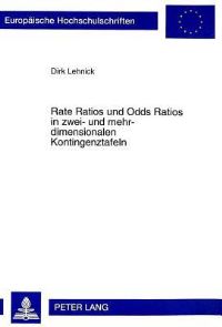 Book Cover for Rate Ratios Und Odds Ratios in Zwei- Und Mehrdimensionalen Kontingenztafeln by Dirk Lehnick