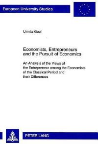 Book Cover for Economists, Entrepreneurs and the Pursuit of Economics by Urmila Goel