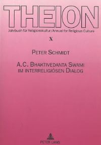 Book Cover for A. C. Bhaktivedanta Swami Im Interreligioesen Dialog by Peter Schmidt