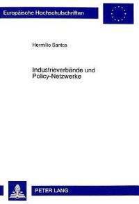 Book Cover for Industrieverbande Und Policy-Netzwerke by Hermílio Santos