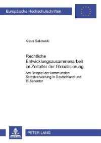 Book Cover for Rechtliche Entwicklungszusammenarbeit Im Zeitalter Der Globalisierung by Klaus Sakowski