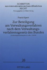 Book Cover for Zur Beteiligung Am Verwaltungsverfahren Nach Dem Verwaltungsverfahrensgesetz Des Bundes by Frank Alpert