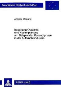 Book Cover for Integrierte Qualitats- Und Kostenplanung Am Beispiel Der Konzeptphase in Der Automobilindustrie by Andreas Weigand