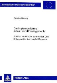 Book Cover for Die Implementierung Eines Prozeßmanagements by Carsten Suntrop