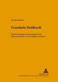 Book Cover for Translatio Neidhardi Untersuchungen Zur Konstitution Der Figurenidentitaet in Der Neidhart-Tradition by Joern Bockmann