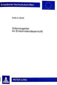 Book Cover for Schmiergelder Im Einkommensteuerrecht by Kathrin Boldt