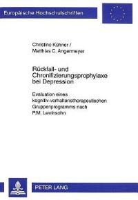 Book Cover for Ruckfall- Und Chronifizierungsprophylaxe Bei Depression by Matthias C Angermeyer, Christine Kühner