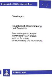 Book Cover for Raumbegriff, Raumordnung Und Zentralitat by Claus Niegsch
