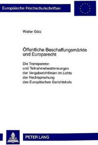 Book Cover for Offentliche Beschaffungsmarkte Und Europarecht by Walter Götz