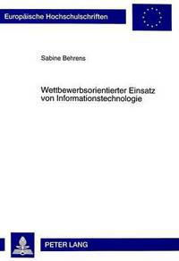 Book Cover for Wettbewerbsorientierter Einsatz Von Informationstechnologie by Sabine Behrens