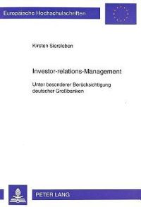 Book Cover for Investor-Relations-Management Unter Besonderer Beruecksichtigung Deutscher Grossbanken by Kirsten Siersleben