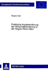 Book Cover for Praktische Implementierung Der Wirtschaftsfoerderung in Der Region Rhein-Main by Regine Held