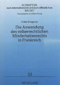 Book Cover for Die Anwendung Des Volkerrechtlichen Minderheitenrechts in Frankreich by Gilles Despeux