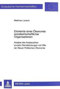 Book Cover for Elemente Einer Okonomie Sozialwirtschaftlicher Organisationen by Matthias Larisch