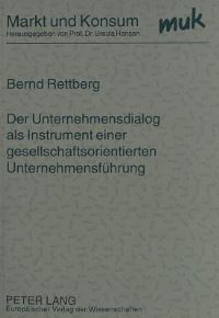 Book Cover for Der Unternehmensdialog Als Instrument Einer Gesellschaftsorientierten Unternehmensfuhrung by Bernd Rettberg