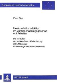 Book Cover for Unsicherheitsreduktion Im Vermogensanlagegeschaft Mit Privaten by Peter Stein