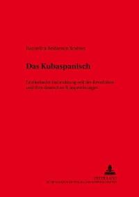 Book Cover for Das Kubaspanisch by Roquelina Beldarrain Jimenez