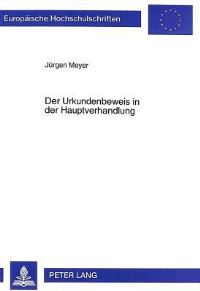 Book Cover for Der Urkundenbeweis in Der Hauptverhandlung by Juergen Meyer