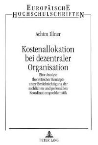 Book Cover for Kostenallokation Bei Dezentraler Organisation by Achim Illner