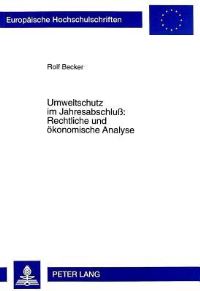 Book Cover for Umweltschutz Im Jahresabschluß: Rechtliche Und Okonomische Analyse by Rolf Becker
