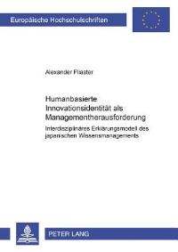 Book Cover for Humanbasierte Innovationsidentitat Als Managementherausforderung by Alexander Fliaster