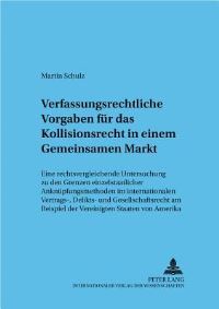 Book Cover for Verfassungsrechtliche Vorgaben Fur Das Kollisionsrecht in Einem Gemeinsamen Markt by Martin Schulz