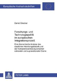 Book Cover for Forschungs- Und Technologiepolitik Im Europaischen Integrationsprozeß by Daniel Strecker