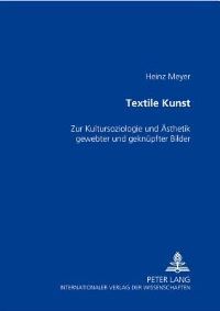 Book Cover for Textile Kunst by Heinz Meyer
