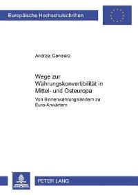 Book Cover for Wege Zur Wahrungskonvertibilitat in Mittel- Und Osteuropa by Andrzej Gonciarz
