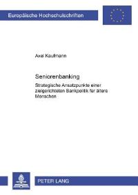 Book Cover for Seniorenbanking by Axel Kaufmann