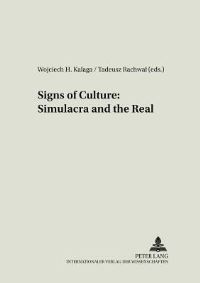 Book Cover for Signs of Culture by Tadeusz Rachwal, Wojciech H Kalaga