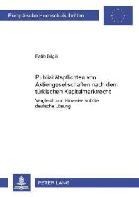 Book Cover for Publizitatspflichten Von Aktiengesellschaften Nach Dem Turkischen Kapitalmarktrecht by Fatih Bilgili