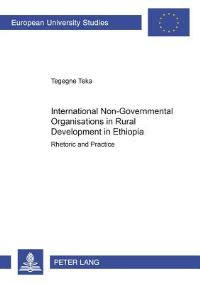 Book Cover for International Non-Governmental Organisations in Rural Development in Ethiopia by Tegegne Teka