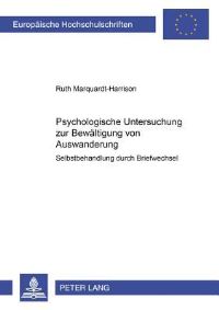 Book Cover for Psychologische Untersuchung Zur Bewaltigung Von Auswanderung by Ruth MarquardtHarrison
