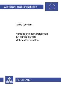 Book Cover for Rentenportfoliomanagement Auf Der Basis Von Mehrfaktorenmodellen by Sandra Kehrmann