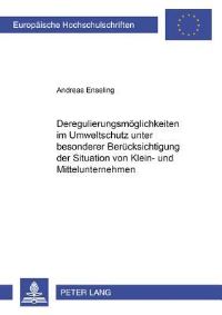 Book Cover for Deregulierungsmoglichkeiten Im Umweltschutz Unter Besonderer Berucksichtigung Der Situation Von Klein- Und Mittelunternehmen by Andreas Enseling