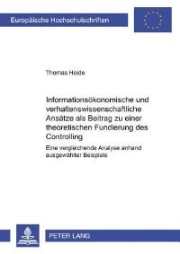 Book Cover for Informationsokonomische Und Verhaltenswissenschaftliche Ansatze Als Beitrag Zu Einer Theoretischen Fundierung Des Controlling by Thomas Heide