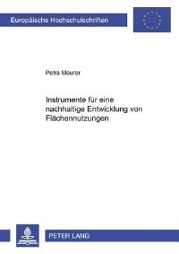 Book Cover for Instrumente Fur Eine Nachhaltige Entwicklung Von Flachennutzungen by Petra Meurer
