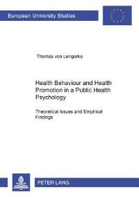 Book Cover for Health Behaviour and Health Promotion in a Public Health Psychology: by Thomas von Lengerke