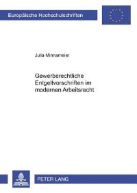 Book Cover for Gewerberechtliche Entgeltvorschriften Im Modernen Arbeitsrecht by Julia Minnameier