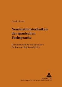 Book Cover for Nominationstechniken Der Spanischen Fachsprache by Claudia Frevel