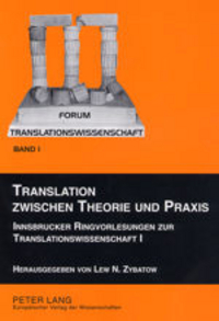 Book Cover for Translation Zwischen Theorie Und Praxis by Lew N Zybatow