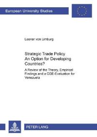 Book Cover for Strategic Trade Policy: An Option for Developing Countries? by Leonor von Limburg