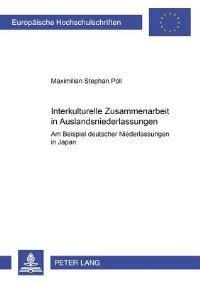 Book Cover for Interkulturelle Zusammenarbeit in Auslandsniederlassungen by Maximilian Stephan Pöll